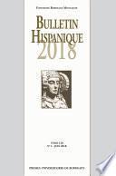 libro Bulletin Hispanique - Tome 120 - N°1 - Juin 2018