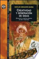 libro Creatividad Y Generación De Ideas