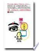 libro Medios De Comunicación, Tecnología Y Entretenimiento: