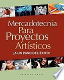 libro Mercadotecnia Para Proyectos Artisticos