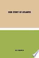 libro Our Story Of Atlantis: (spanish)