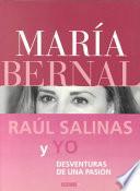 libro Raúl Salinas Y Yo