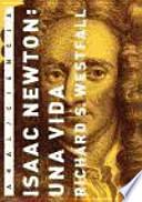 libro Isaac Newton: Una Vida