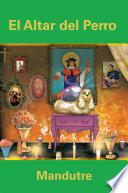 libro El Altar Del Perro
