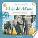 libro El Ojo Del Elefante / The Eye Of The Elephant