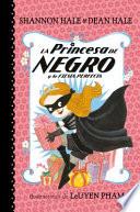 libro La Princesa De Negro Y La Fiesta Perfecta (la Princesa De Negro 2)/the Princess In Black And The Perfect Princess Party (the Princess In Black, Book 2)