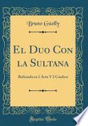 libro El Duo Con La Sultana