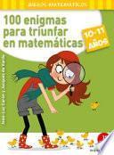 libro 100 Enigmas Para Triunfar En Matematicas