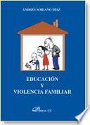 libro Educación Y Violencia Familiar