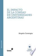 libro El Impacto De La Coneau En Universidades Argentinas