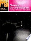 libro Observar Las Constelaciones A Simple Vista / Observing The Constellation At A Glance
