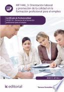 libro Orientación Laboral Y Promoción De La Calidad En La Formación Profesional Para El Empleo. Ssce0110