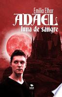 libro Adael Luna De Sangre