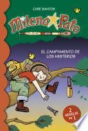 libro El Campamento De Los Misterios (2 Novelas En 1) (milena Pato 6)