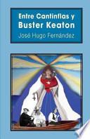 libro Entre Cantinflas Y Buster Keaton