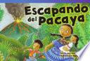 libro Escapando Del Pacaya (escape From Pacaya)