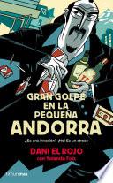 libro Gran Golpe En La Pequeña Andorra