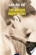 libro Las Amigas Imperfectas.