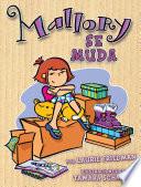 libro Mallory Se Muda (mallory On The Move)