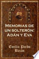 libro Memorias De Un Solteron
