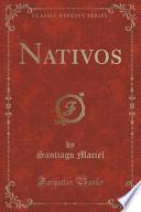 libro Nativos (classic Reprint)