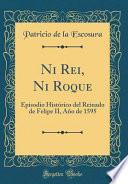 libro Ni Rei, Ni Roque