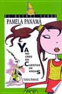 libro Pamela Panamá Ya No Cree En Cuentos De Hadas