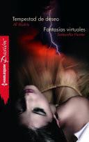 libro Tempestad De Deseo / Fantasías Virtuales