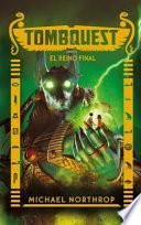 libro Tombquest 5. El Reino Final