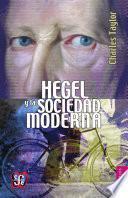 libro Hegel Y La Sociedad Moderna