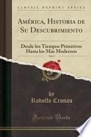 libro América, Historia De Su Descubrimiento, Vol. 3