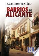 libro Barrios De Alicante