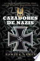 libro Cazadores De Nazis