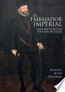 libro El Embajador Imperial Hans Khevenhüller (1538-1606) En España
