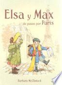 libro Elsa Y Max De Paseo Por París