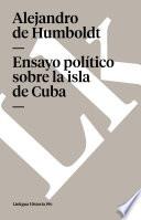 libro Ensayo Politico Sobre La Isla De Cuba