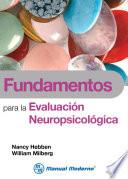 libro Fundamentos Para La Evaluación Neuropsicológica
