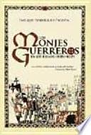 libro Los Monjes Guerreros En Los Reinos Hispánicos