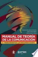 libro Manual De Teoría De La Comunicación Ii.