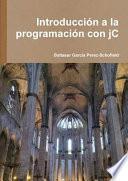 libro Introduccion A La Programacion Con Jc