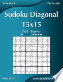 libro Sudoku Diagonal 15x15   De Fácil A Experto   Volumen 4   276 Puzzles