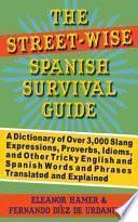 libro The Street Wise Spanish Survival Guide