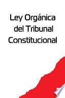 libro Ley Orgánica Del Tribunal Constitucional
