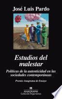 libro Estudios Del Malestar. Politicas De La Autenticidad En Las Sociedades Contemporáneas