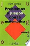 libro Problemas Y Juegos Con La Matemática