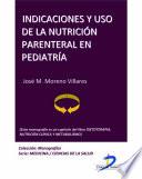 libro Indicaciones Y Uso De La Nutrición Parenteral En Pediatría