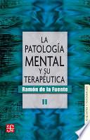 libro La Patología Mental Y Su Terapéutica, Ii