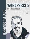 libro Wordpress 5. La Guía Completa