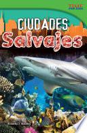 libro Ciudades Salvajes