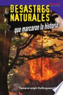 libro Desastres Naturales Que Marcaron La Historia (unforgettable Natural Disasters)